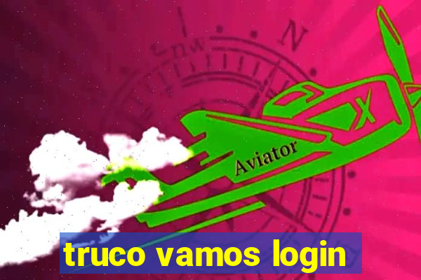 truco vamos login